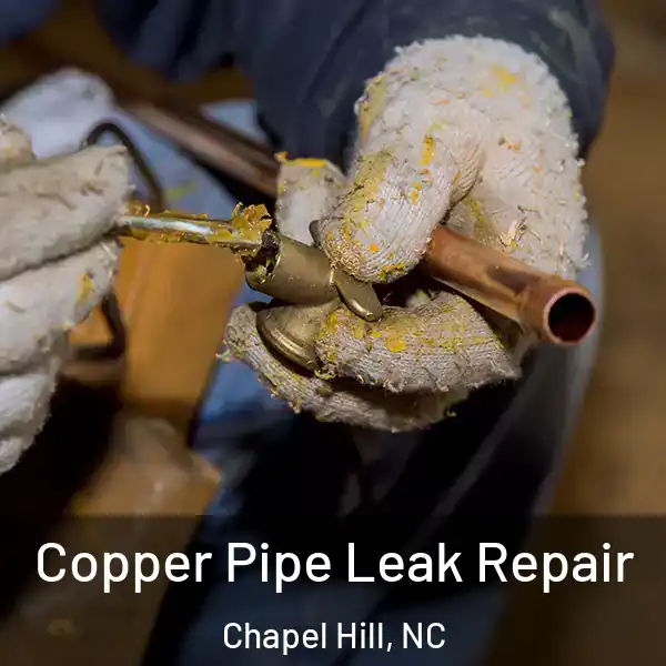  Copper Pipe Leak Repair Chapel Hill, NC