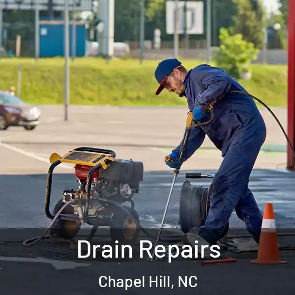  Drain Repairs Chapel Hill, NC