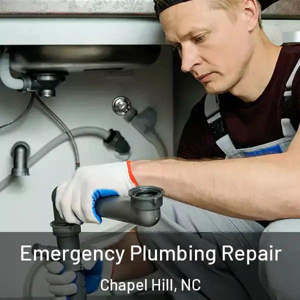 Emergency Plumbing Repair Chapel Hill, NC