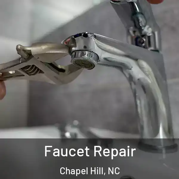  Faucet Repair Chapel Hill, NC