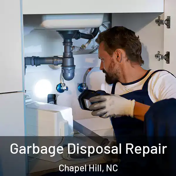  Garbage Disposal Repair Chapel Hill, NC