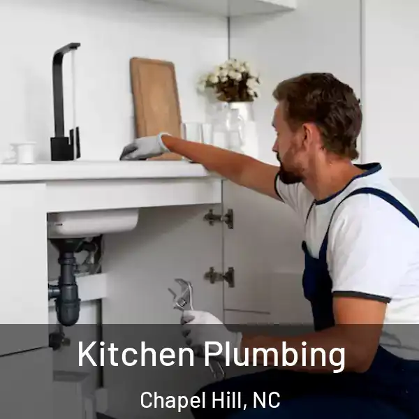  Kitchen Plumbing Chapel Hill, NC