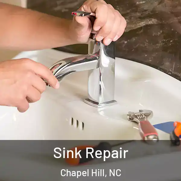  Sink Repair Chapel Hill, NC