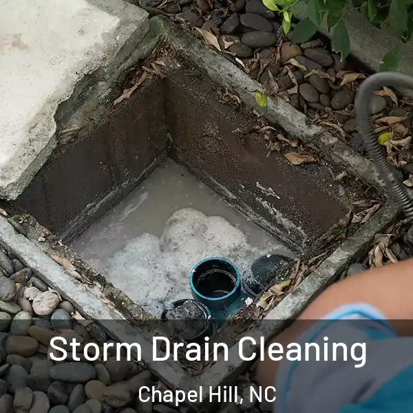  Storm Drain Cleaning Chapel Hill, NC