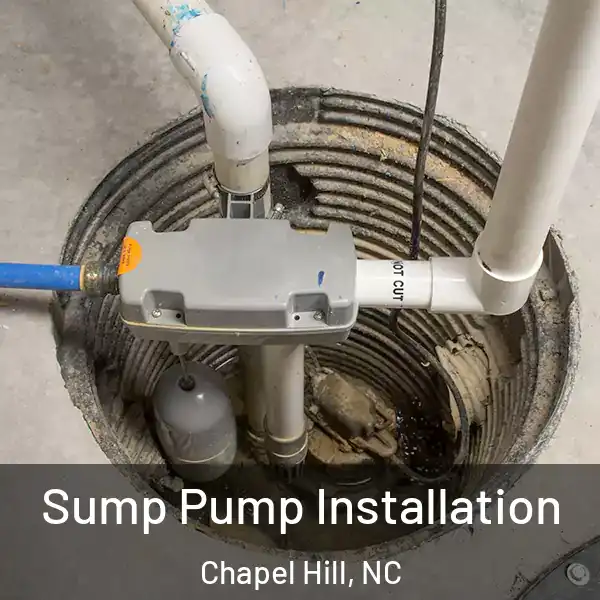  Sump Pump Installation Chapel Hill, NC