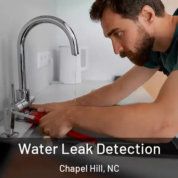  Water Leak Detection Chapel Hill, NC