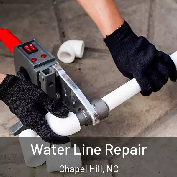  Water Line Repair Chapel Hill, NC