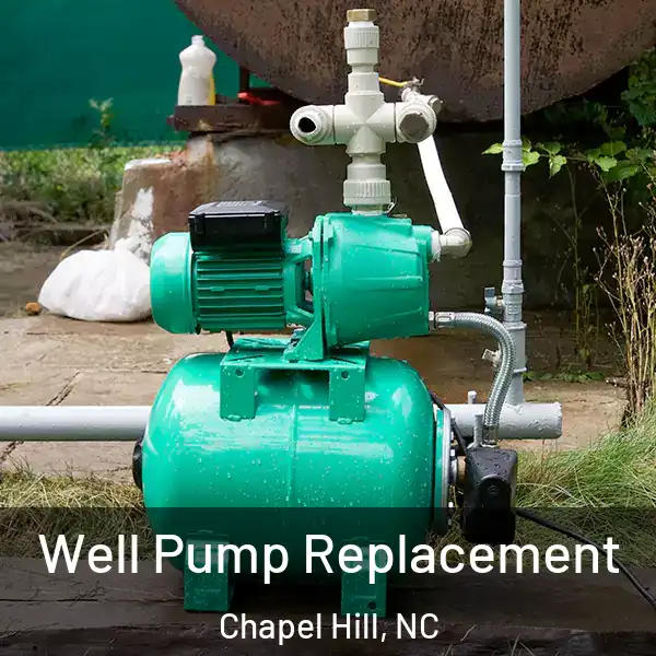  Well Pump Replacement Chapel Hill, NC